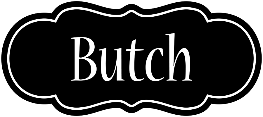 Butch welcome logo
